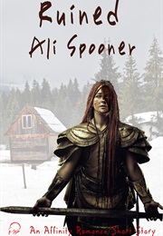 Ruined (Ali Spooner)