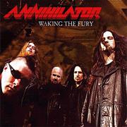 Annihilator - Waking the Fury
