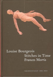 Stitches in Time (Louise Bourgeois)