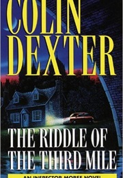 The Riddle of the Third Mile (Colin Dexter)