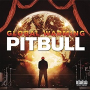Pitbull- Global Warming