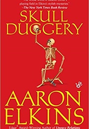 Skull Duggery (Aaron Elkins)