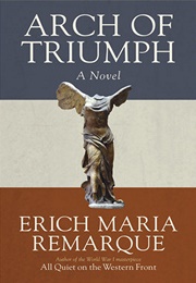 Arch of Triumph (Erich Maria Remarque)