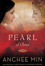 Pearl of China (Anchee Min)
