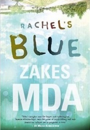 Rachel&#39;s Blue (Zakes Mda)