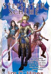 The Stepsister Scheme by Jim C. Hines