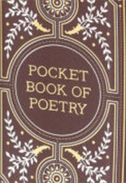 Pocket Book of Poetry (Barnes & Noble Collectible Editions) (Various Authors)