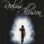 Realms of Illusion