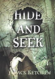 Hide and Seek (Jack Ketchum)