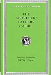 Epistle of St. Barnabas (Apostolic Fathers, Vol. 2) (Bart D. Ehrman (Translator))