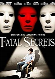 Fatal Secrets (2009)
