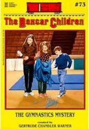 The Gymnastics Mystery (Gertrude Chandler Warner)