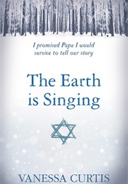 The Earth Is Singing (Vanessa Curtis)