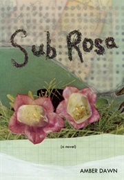Sub Rosa (Amber Dawn)
