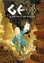 Geis: A Matter of Life and Death (Alexis Deacon)