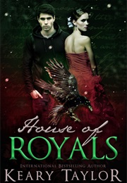 House of Royals (Keary Taylor)