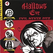 Hallow's Eve - Evil Never Dies