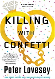 Killing With Confetti (Peter Lovesey)