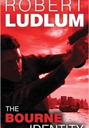 The Bourne Identity (Robert Ludlum (1980))