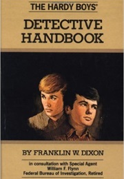 Hardy Boys Detective Handbook (Franklin W Dixon)
