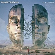 Machine - Imagine Dragons