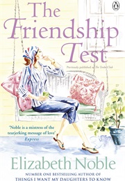 The Friendship Test (Elizabeth Noble)