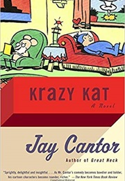 Krazy Kat (Jay Cantor)