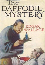 The Daffodil Mystery (Edgar Wallace)