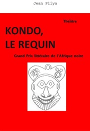 Kondo Le Requin (Jean Pliya)