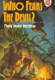 Who Fears the Devil (Wellman)
