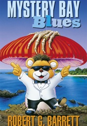 Mystery Bay Blues (Robert G. Barrett)