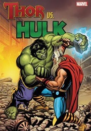 Thor vs. Hulk (Stan Lee)