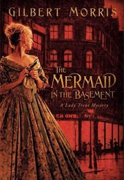 The Mermaid in the Basement (Gilbert Morris)