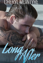 Long After (Cheryl McIntyre)