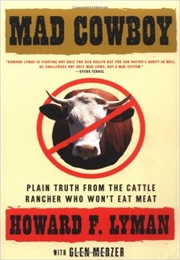 Mad Cowboy (Howard Lyman)