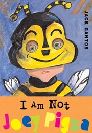 I Am Not Joey Pigza (Jack Gantos)