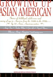 Growing Up Asian American (Maria Hong - Editor)
