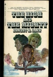 The a High and the Mighty (Ernest K. Gann)