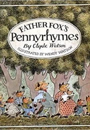 Father Fox's Penny-Rhymes (Clyde Watson)