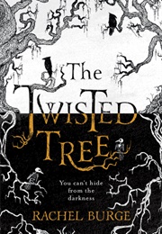 The Twisted Tree (Rachel Burge)
