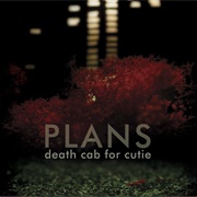 I Will Follow You Into the Dark - Death Cab for Cutie