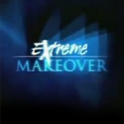 Extreme Makeover