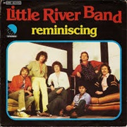 Little River Band 'Reminiscing'