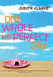 One Whole and Perfect Day