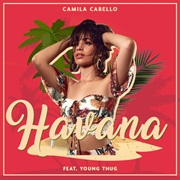 Havana - Camila Cabello Feat. Young Thug