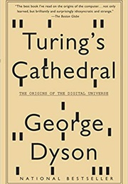 Turing's Cathedral (George Dyson)