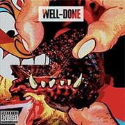Statik Selektah & Action Bronson - Well-Done