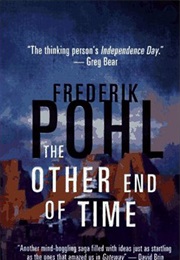 The Other End of Time (Frederik Pohl)