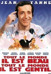 Tout Le Monde Il Est Beau Tout Le Monde Il Est Gentil (1972)