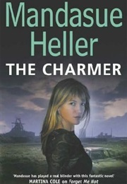 The Charmer (Mandasue Heller)